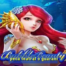 peca teatral o guarani